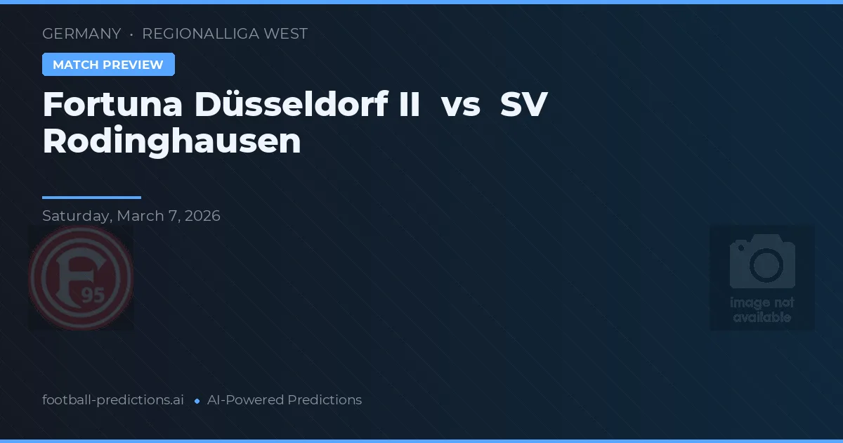 Fortuna Düsseldorf II vs SV Rodinghausen — typy i zapowiedź meczu