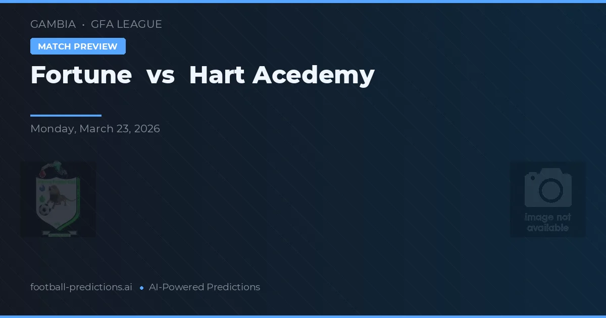 Fortune vs Hart Acedemy — typy i zapowiedź meczu