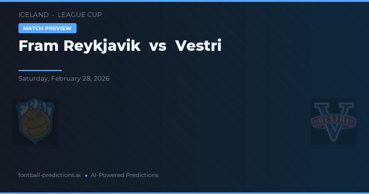 Fram Reykjavik vs Vestri — typy i zapowiedź meczu