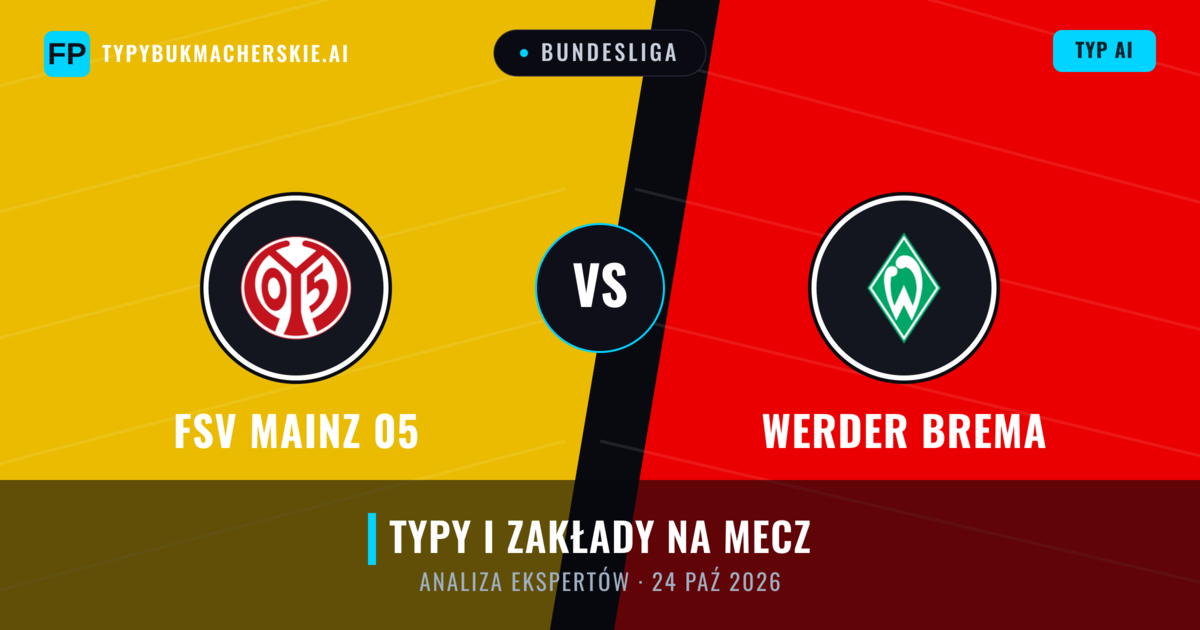 FSV Mainz 05 vs Werder Brema — typy i zapowiedź meczu