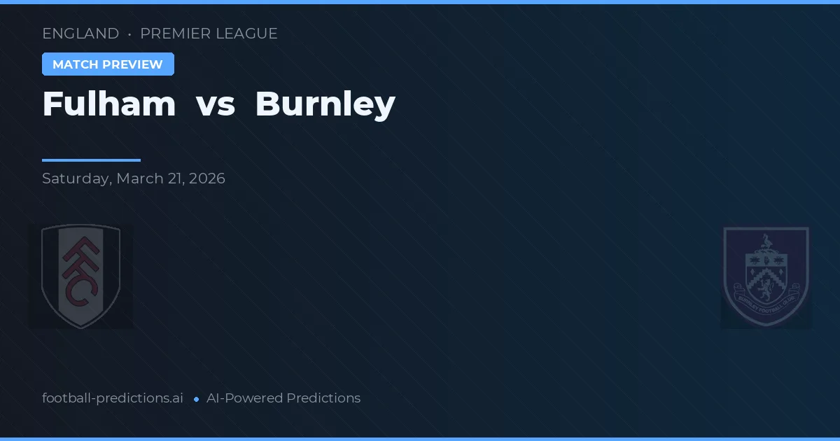 Fulham vs Burnley — typy i zapowiedź meczu