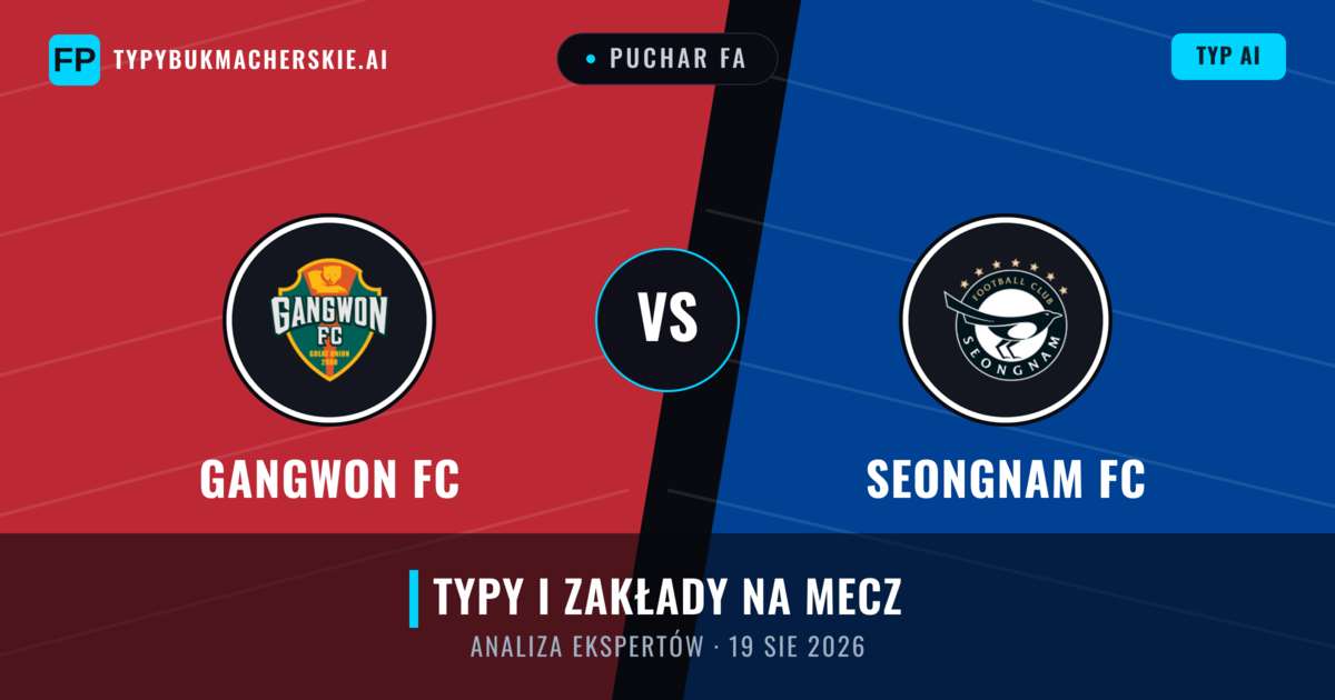 Gangwon FC vs Seongnam FC — typy i zapowiedź meczu