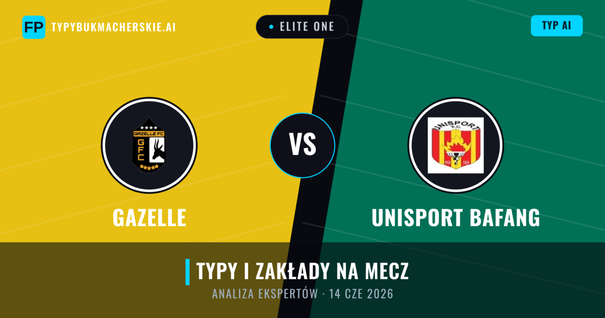Gazelle vs Unisport Bafang — typy i zapowiedź meczu