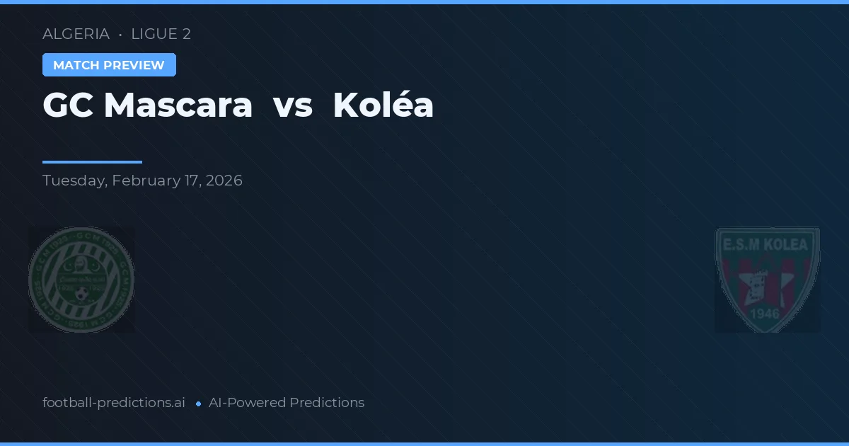 GC Mascara vs Koléa — typy i zapowiedź meczu
