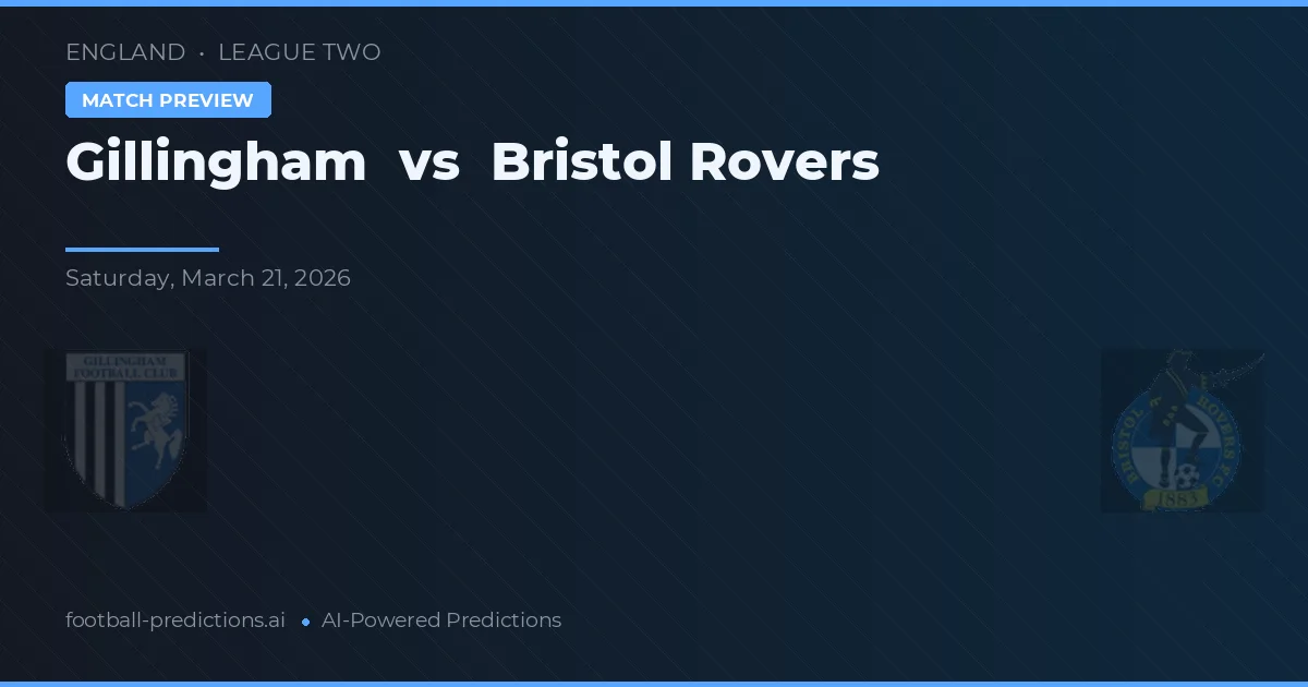 Gillingham vs Bristol Rovers — typy i zapowiedź meczu