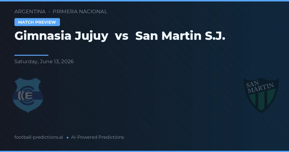 Gimnasia Jujuy vs San Martín SJ — typy i zapowiedź meczu