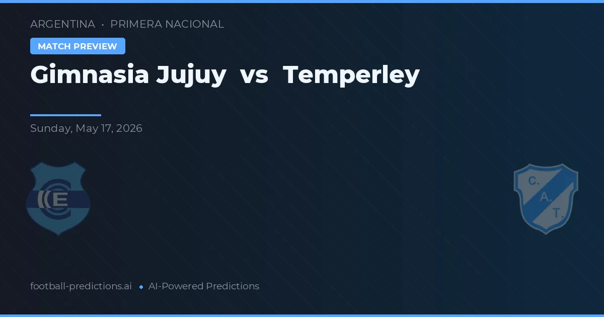 Gimnasia Jujuy vs Temperley — typy i zapowiedź meczu