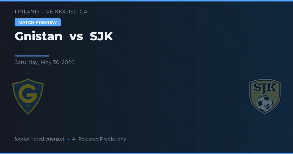 Gnistan vs SJK — typy i zapowiedź meczu