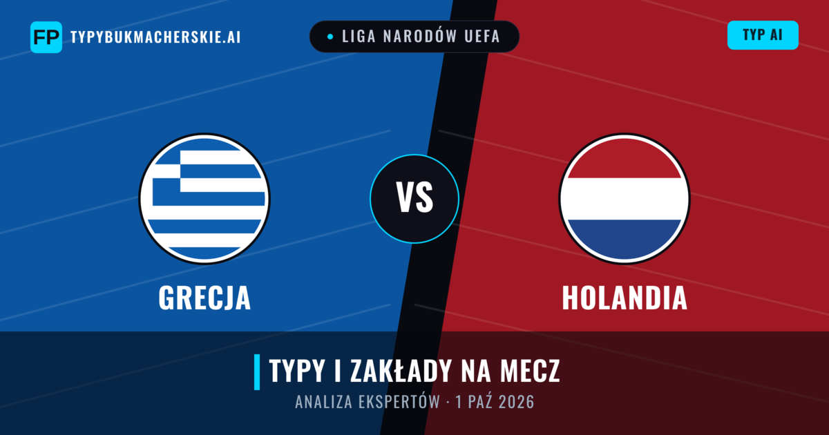 Grecja vs Holandia — typy i zapowiedź meczu