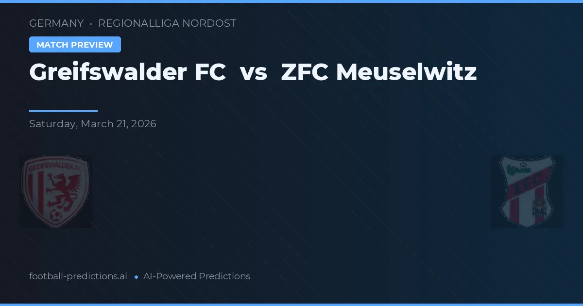 Greifswalder FC vs ZFC Meuselwitz — typy i zapowiedź meczu