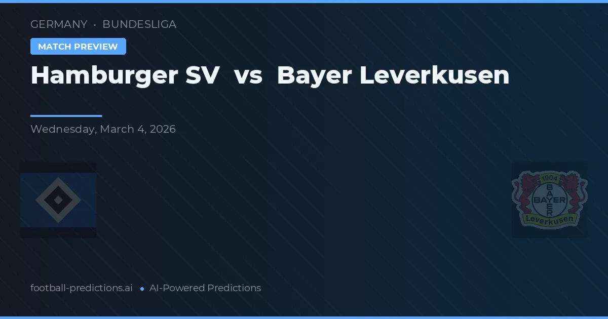 Hamburger SV vs Bayer Leverkusen — typy i zapowiedź meczu