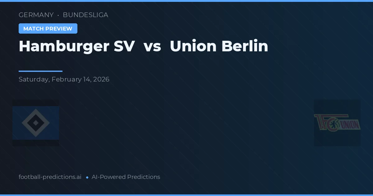 Hamburger SV vs Union Berlin — typy i zapowiedź meczu