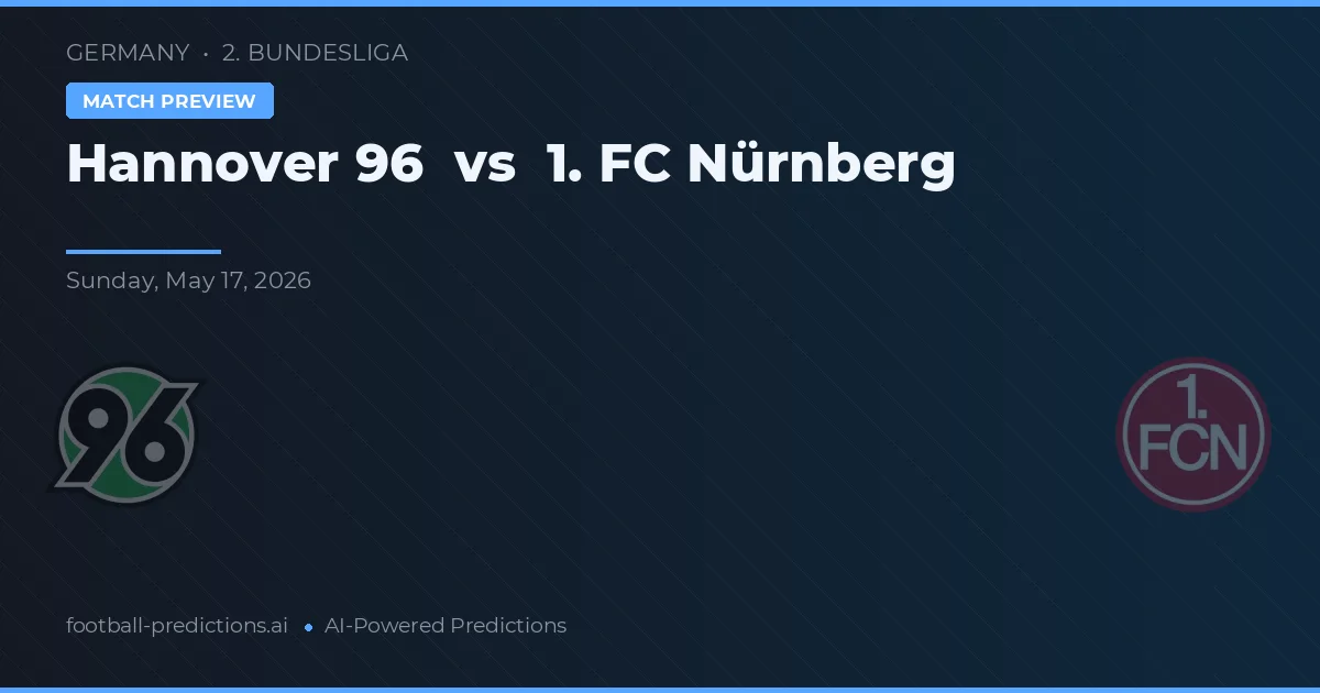 Hannover 96 vs 1. FC Nürnberg — typy i zapowiedź meczu