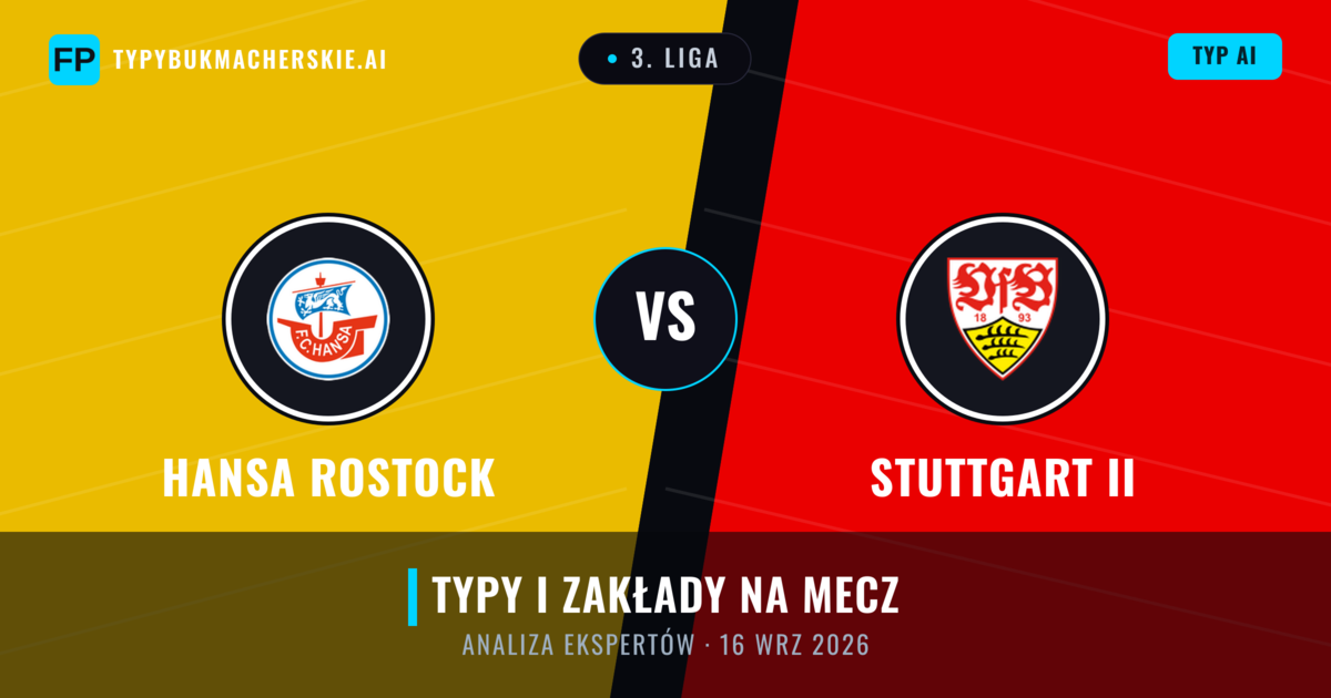 Hansa Rostock vs Stuttgart II — typy i zapowiedź meczu