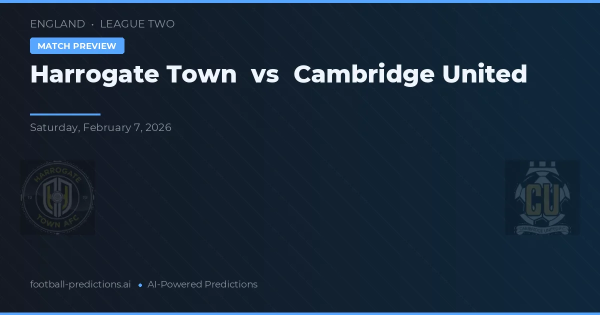 Harrogate Town vs Cambridge United — typy i zapowiedź meczu