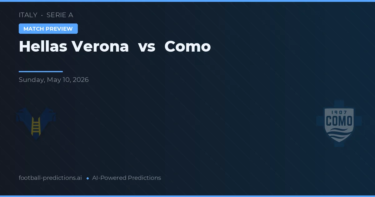 Hellas Verona vs Como — typy i zapowiedź meczu
