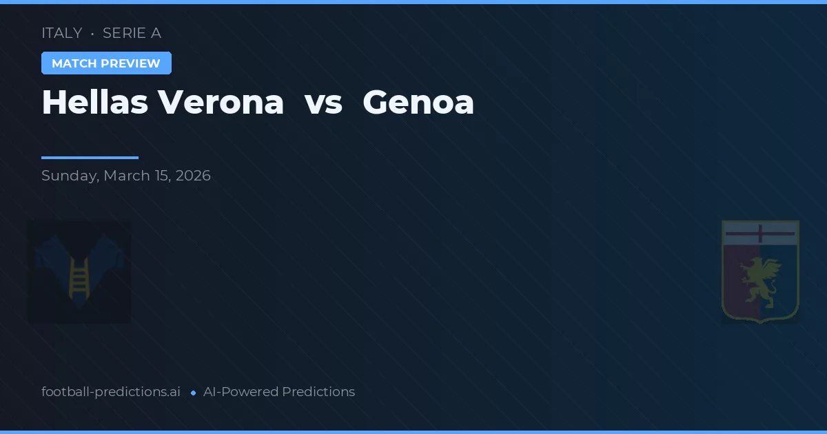Hellas Verona vs Genua — typy i zapowiedź meczu