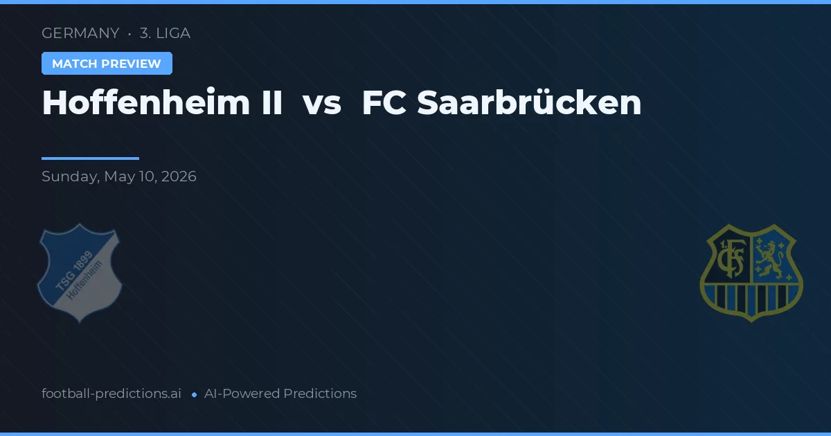 Hoffenheim II vs FC Saarbrücken — typy i zapowiedź meczu