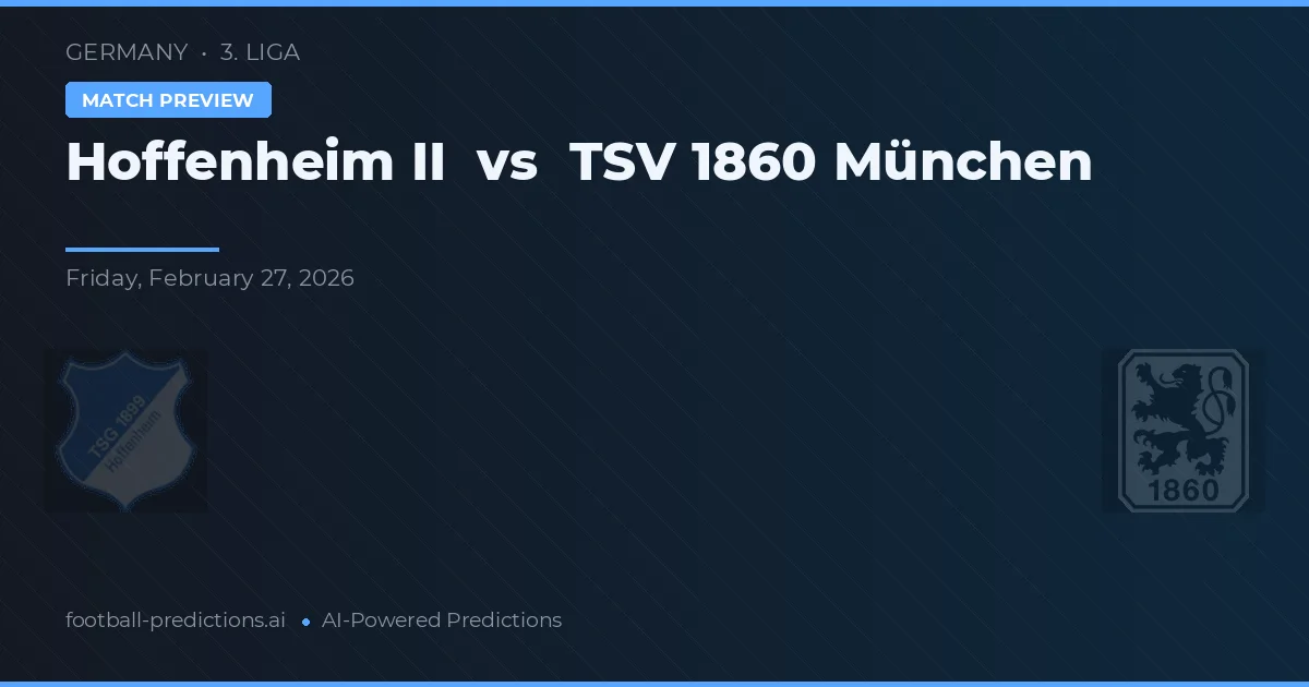 Hoffenheim II vs TSV 1860 Monachium — typy i zapowiedź meczu