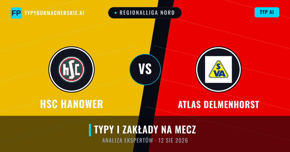 HSC Hanower vs Atlas Delmenhorst — typy i zapowiedź meczu