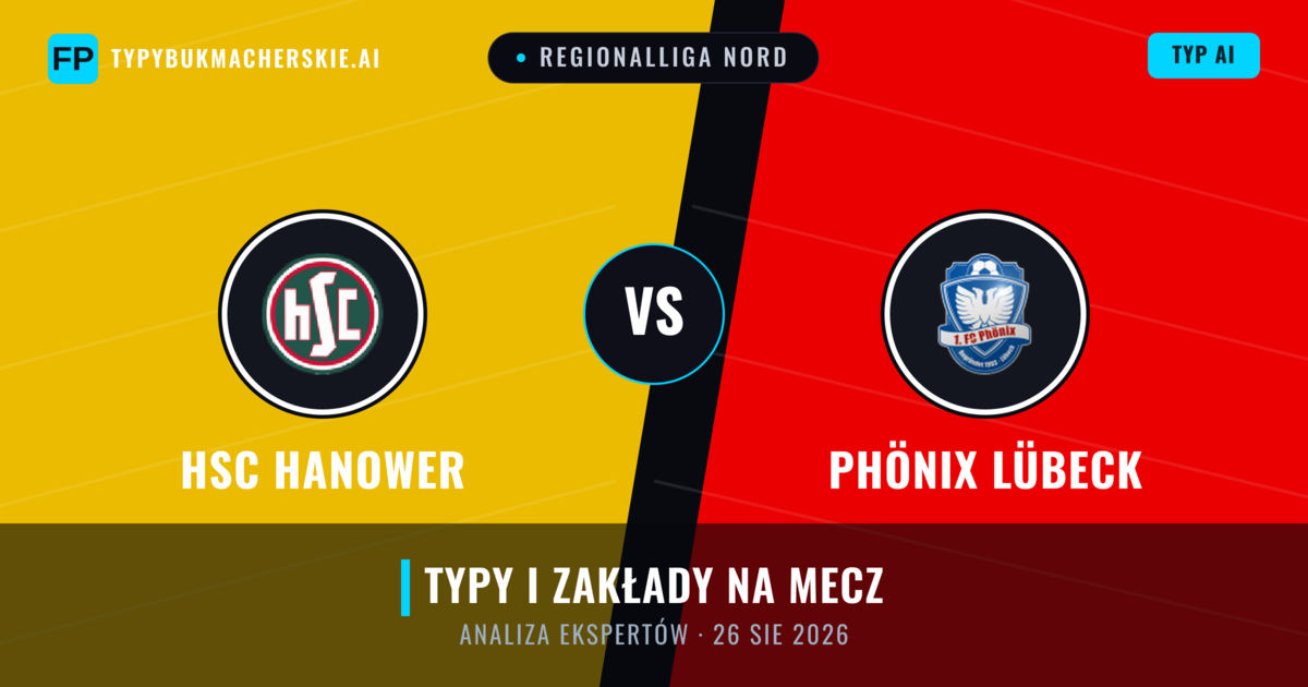 HSC Hanower vs Phönix Lübeck — typy i zapowiedź meczu