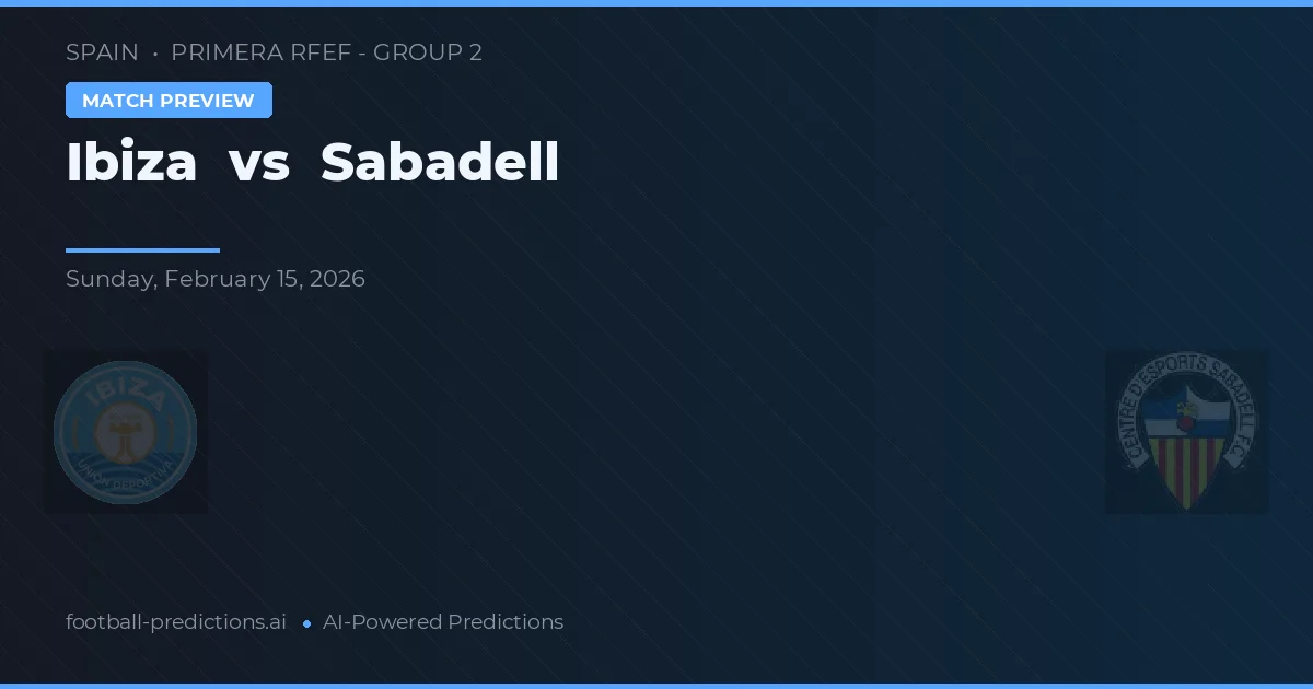 Ibiza vs Sabadell — typy i zapowiedź meczu