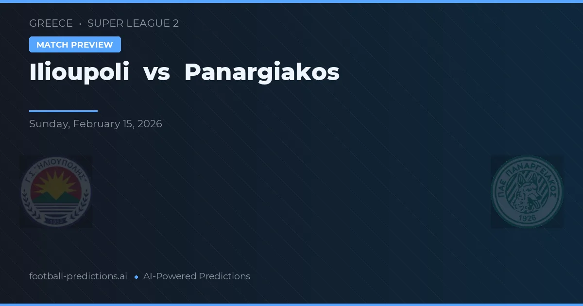 Ilioupoli vs Panargiakos — typy i zapowiedź meczu