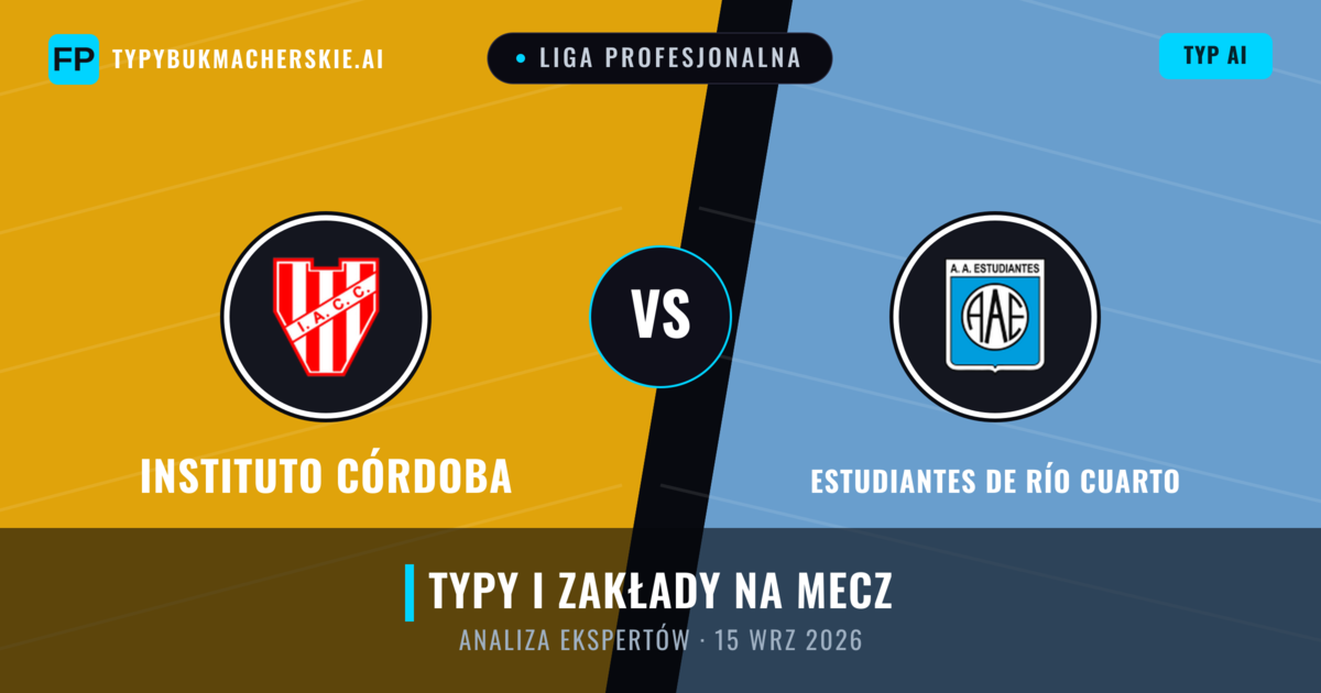 Instituto Córdoba vs Estudiantes de Río Cuarto — typy i zapowiedź meczu