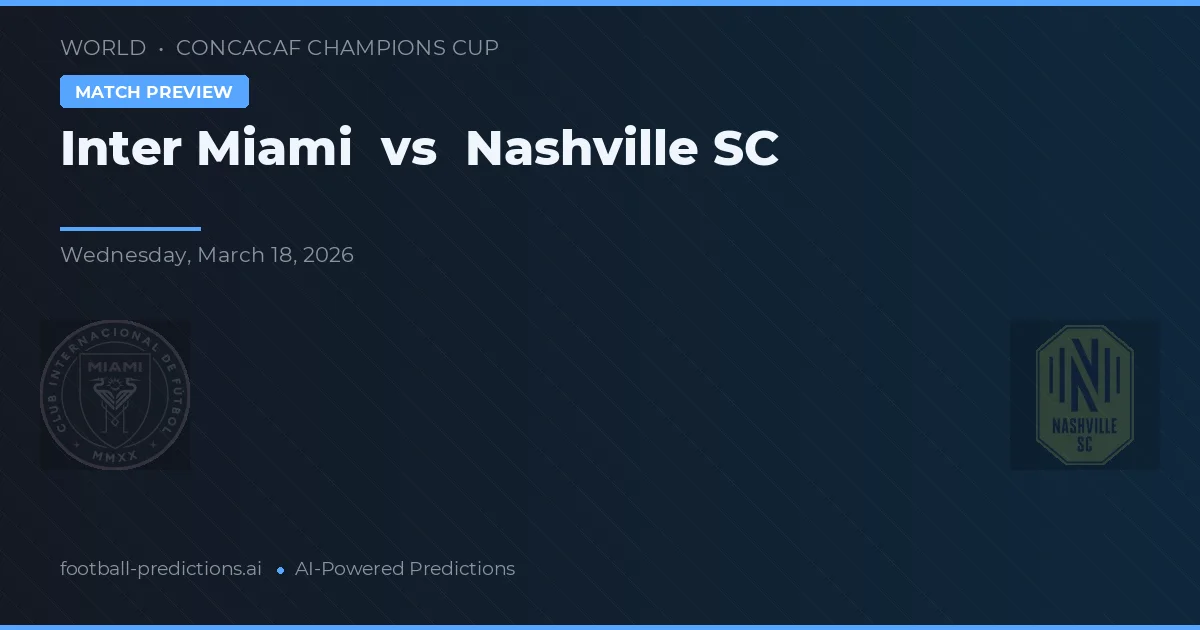 Inter Miami vs Nashville SC — typy i zapowiedź meczu
