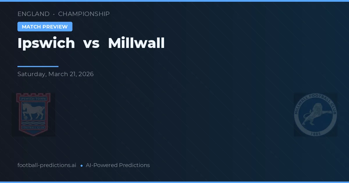Ipswich vs Millwall — typy i zapowiedź meczu