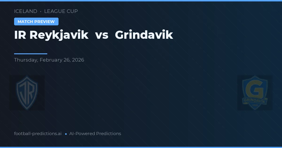 IR Reykjavik vs Grindavík — typy i zapowiedź meczu