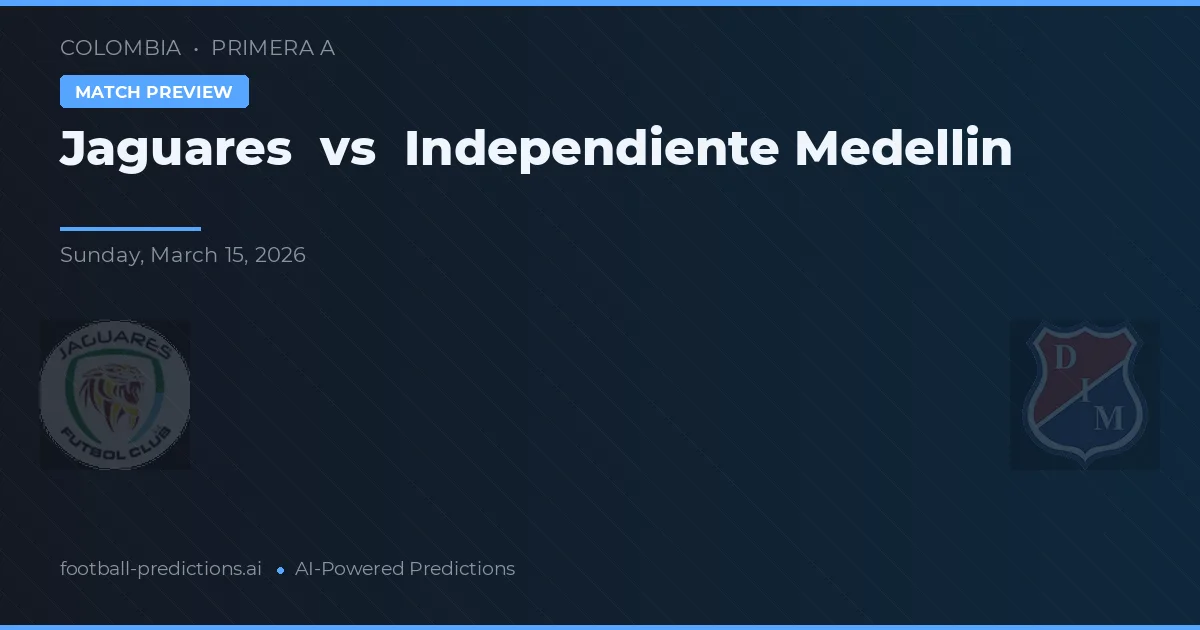 Jaguares vs Independiente Medellín — typy i zapowiedź meczu