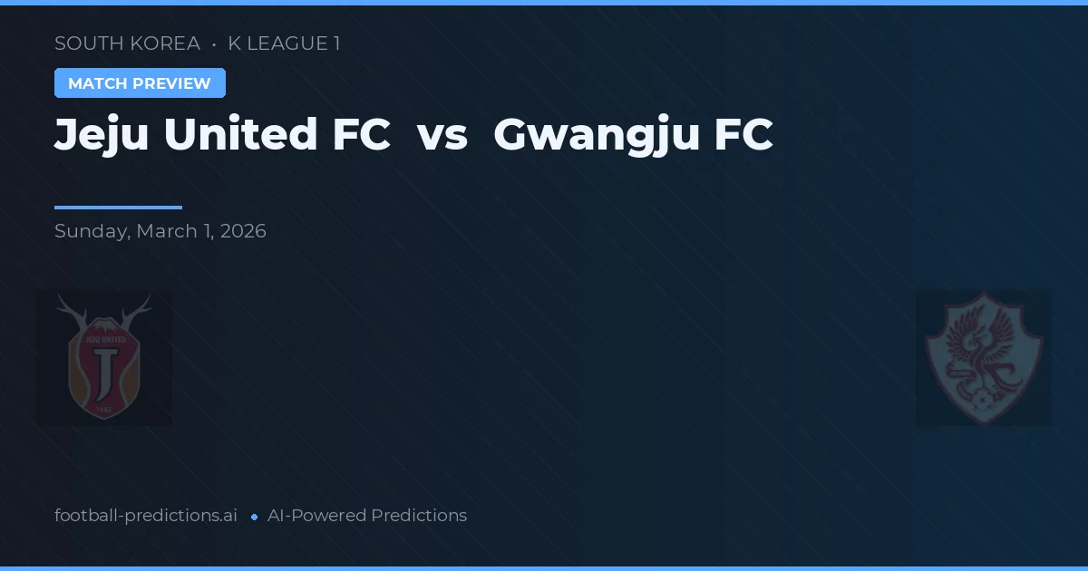 Jeju United FC vs Gwangju FC — typy i zapowiedź meczu