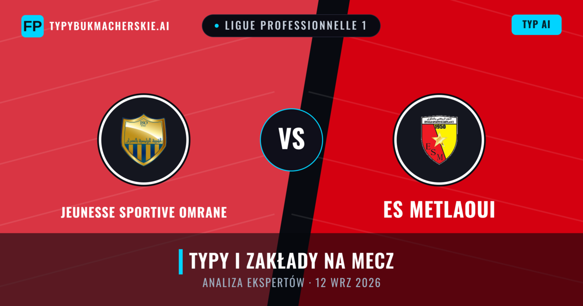 Jeunesse Sportive Omrane vs ES Metlaoui — typy i zapowiedź meczu
