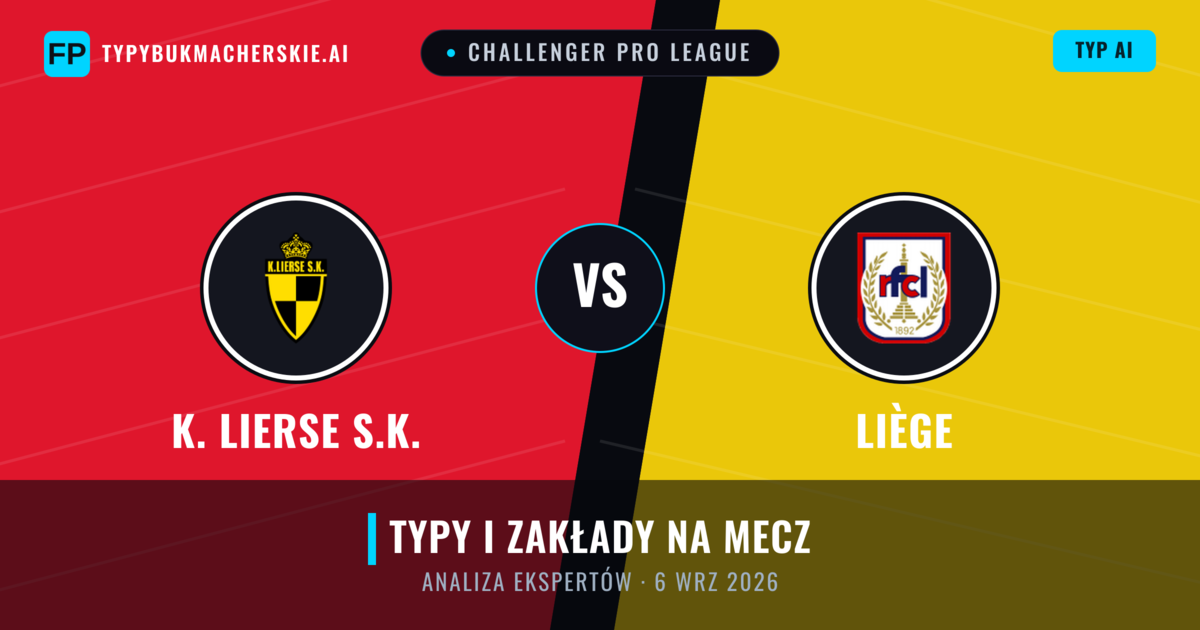 K. Lierse S.K. vs Liège — typy i zapowiedź meczu