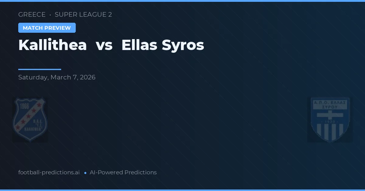 Kallithea vs Ellas Syros — typy i zapowiedź meczu