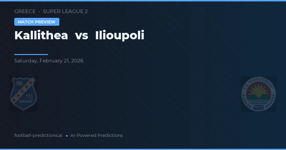 Kallithea vs Ilioupoli — typy i zapowiedź meczu