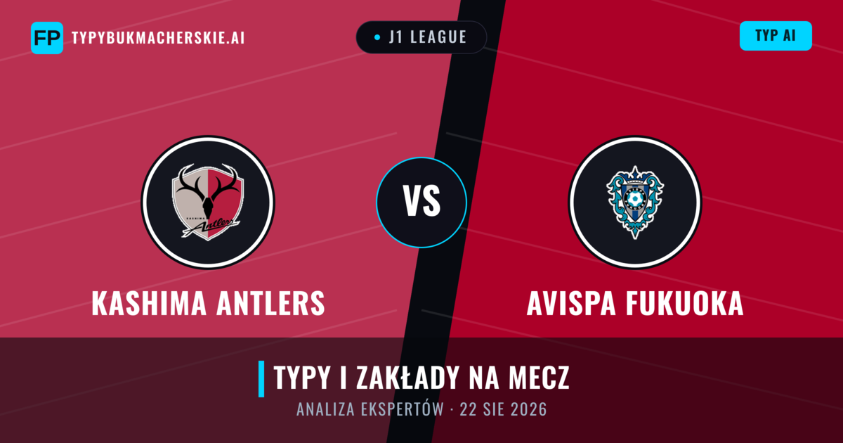 Kashima Antlers vs Avispa Fukuoka — typy i zapowiedź meczu