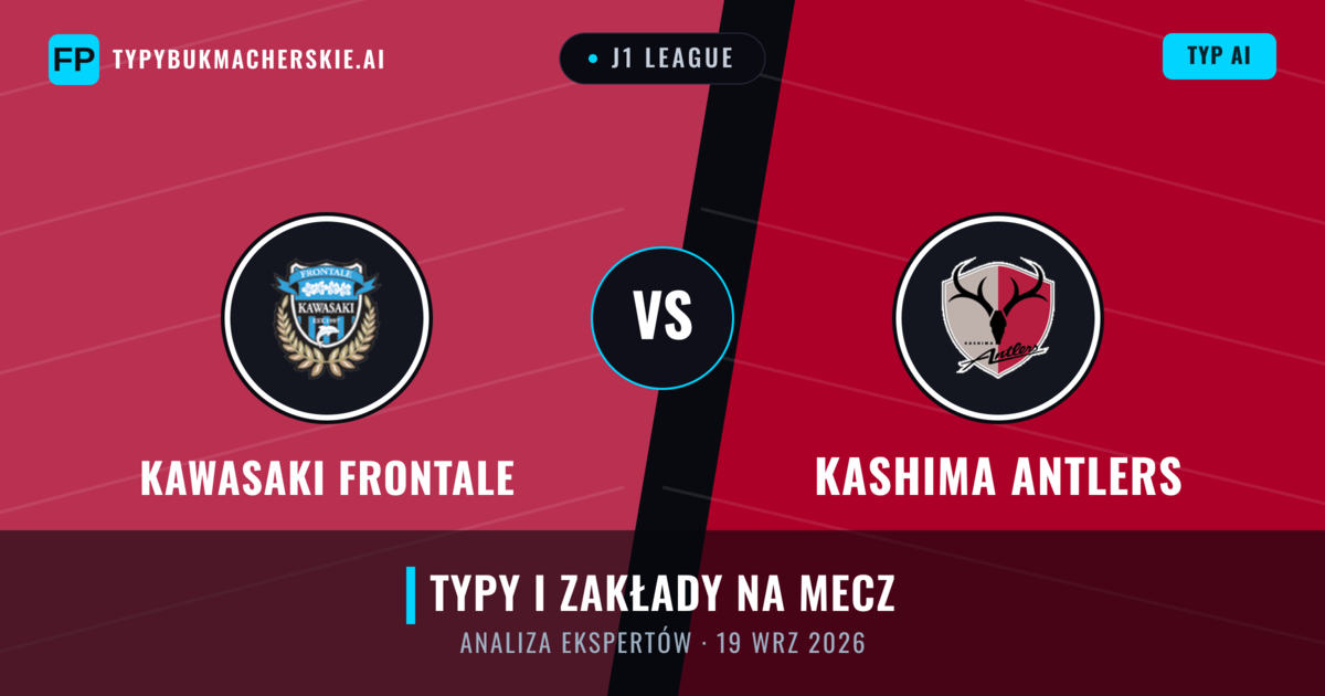 Kawasaki Frontale vs Kashima Antlers — typy i zapowiedź meczu