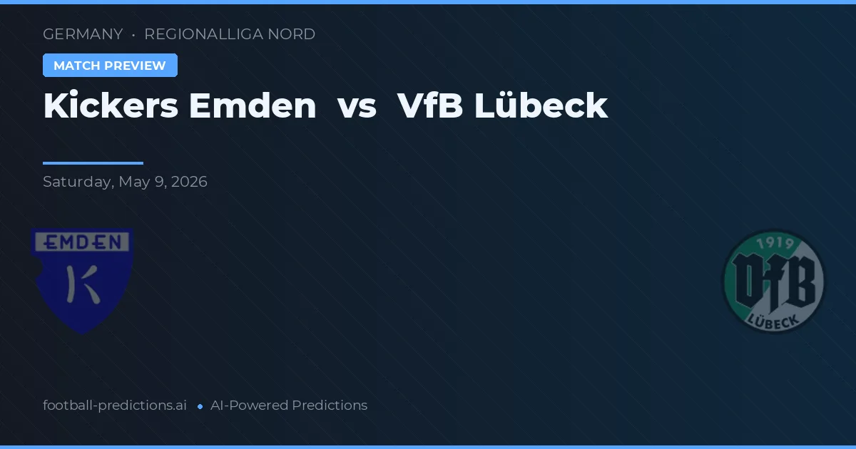 Kickers Emden vs VfB Lübeck — typy i zapowiedź meczu