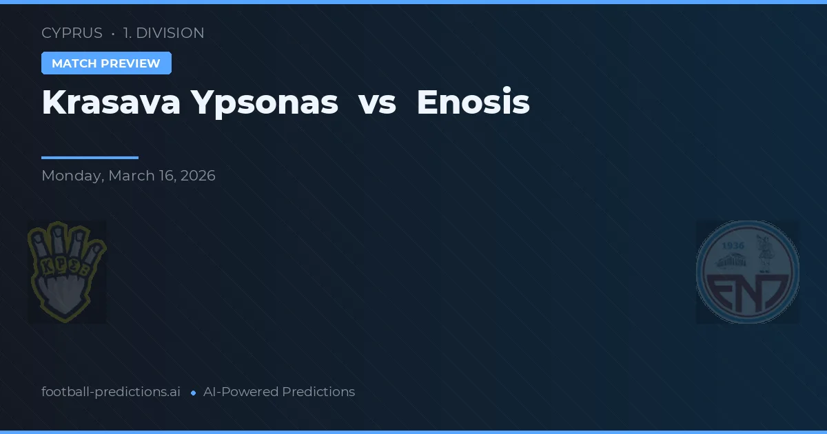 Krasava Ypsonas vs Enosis Neon Paralimni — typy i zapowiedź meczu