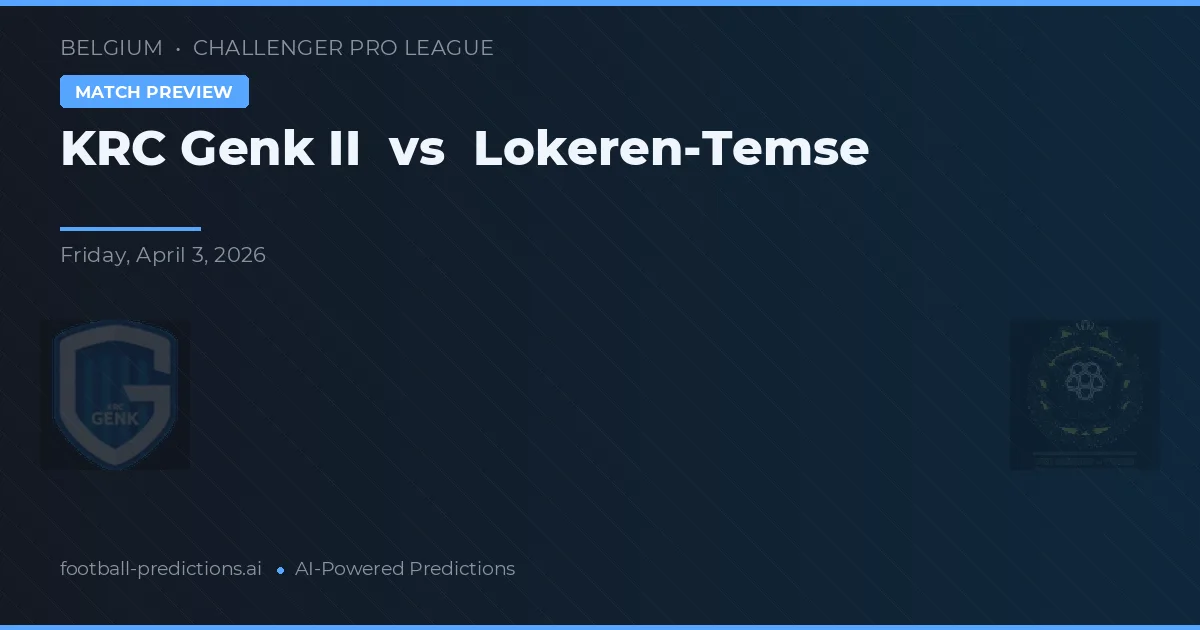 KRC Genk II vs Lokeren-Temse — typy i zapowiedź meczu