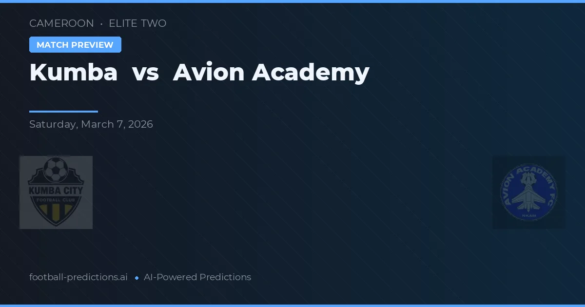 Kumba vs Akademia Avion — typy i zapowiedź meczu
