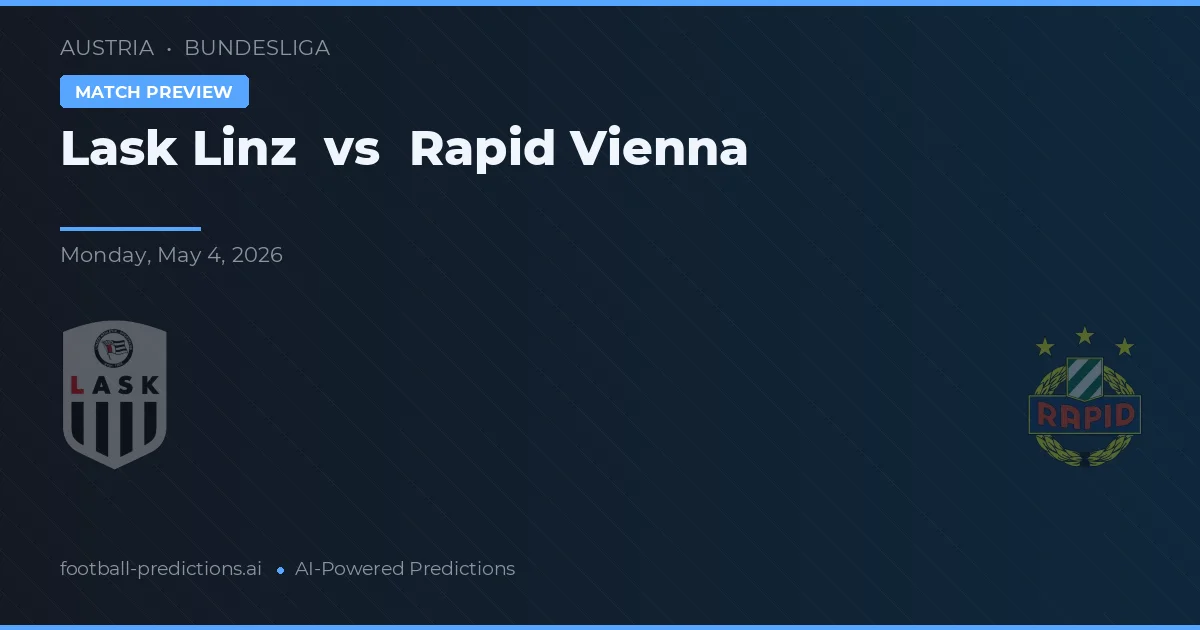 LASK Linz vs Rapid Wiedeń — typy i zapowiedź meczu