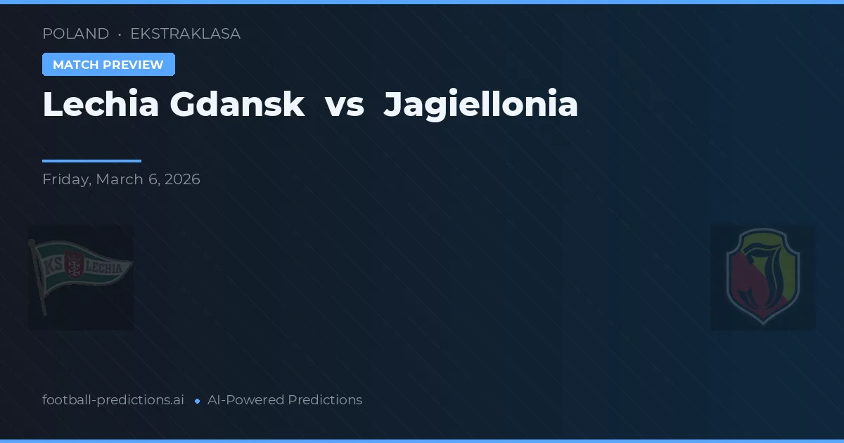 Lechia Gdańsk vs Jagiellonia Białystok — typy i zapowiedź meczu