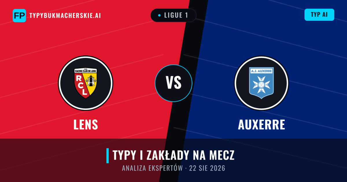 Lens vs Auxerre — typy i zapowiedź meczu