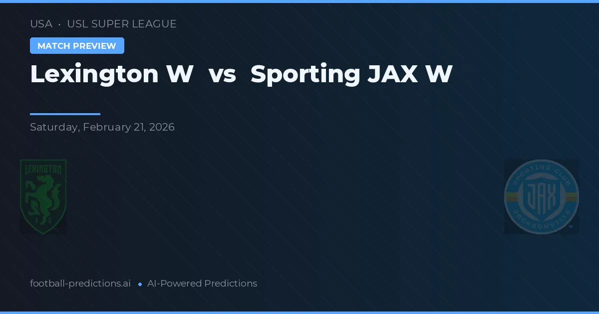 Lexington W vs Sporting JAX W — typy i zapowiedź meczu