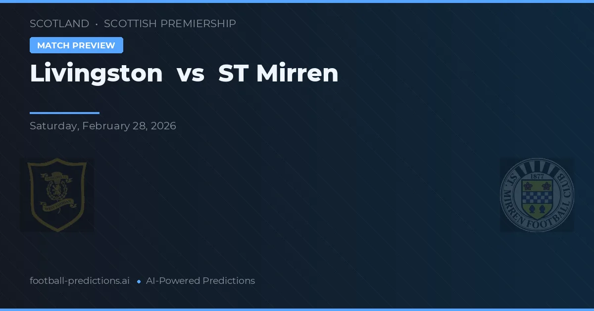 Livingston vs ST Mirren — typy i zapowiedź meczu