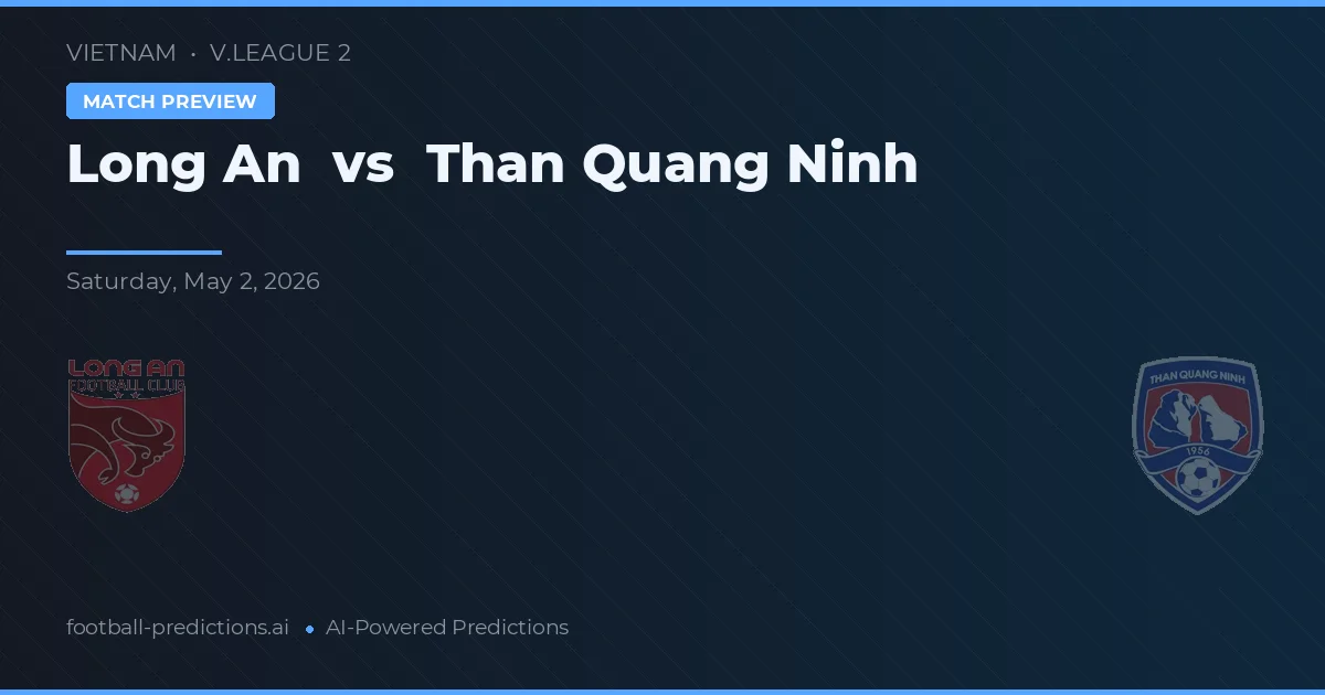 Long An vs Than Quảng Ninh — typy i zapowiedź meczu