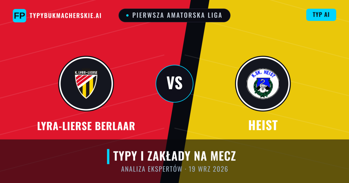 Lyra-Lierse Berlaar vs Heist — typy i zapowiedź meczu